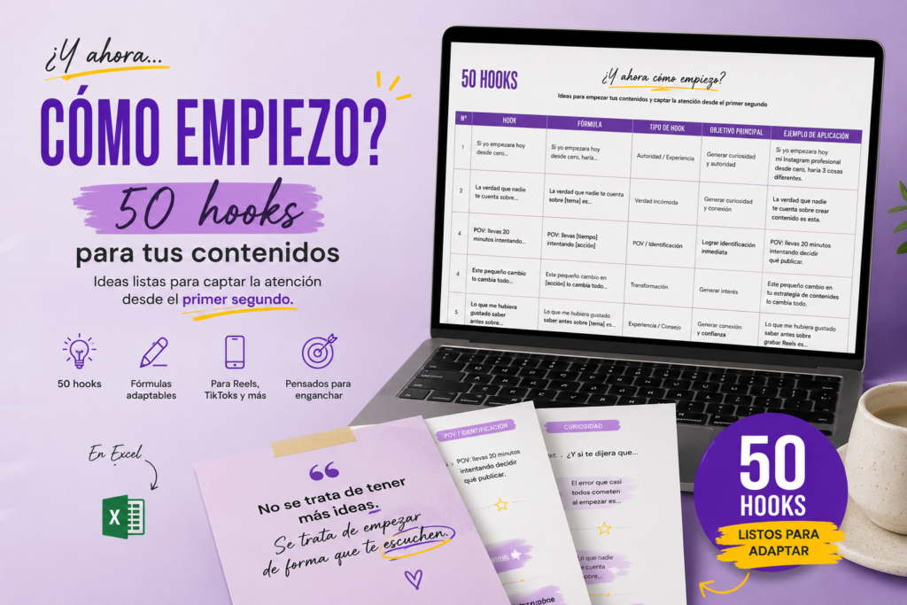 ¿Y AHORA CÓMO EMPIEZO? - 50 Hooks para tus contenidos